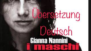 ÜbersetzungCover “I maschi” Gianna Nannini [upl. by Norrie]