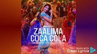 Zaalima Coca Cola Audio  Shreya Ghoshal Nora Fatehi [upl. by February]