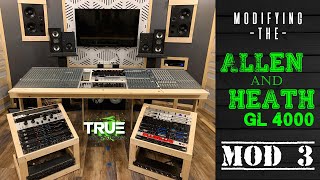 Modifying the ALLEN amp HEATH GL4000  Mod 3 [upl. by Dorena]