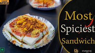 Most Spiciest Sandwich In Ahmedabad [upl. by Arym]