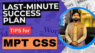 Last Minute Tips for MPT CSS  Dos and Donts of CSS MPT  Tips and Tricks of MPT  CSS 2025 [upl. by Ssej899]