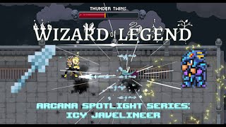 Wizard of Legend Arcana Spotlight Series Ice Spear Icy Javelineer [upl. by Alyda]