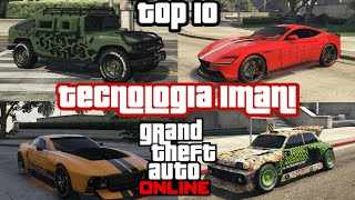 TOP 10 coches con TECNOLOGIA de IMANI  GTA Online [upl. by Jaycee]