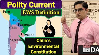 Polity Current EWS Definition no change Chile’s Environment Constitution NO PHD on FRDI Bill YET [upl. by Lael]