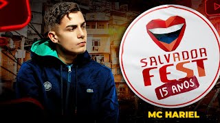 MC HARIEL AO VIVO  SHOW COMPLETO SALVADOR FEST 2022 [upl. by Barayon465]