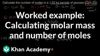 Worked example Calculating molar mass and number of moles  AP Chemistry  Khan Academy [upl. by Nosrettap]