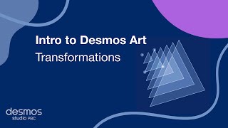 Intro to Desmos Art  Transformations [upl. by Schumer]