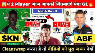 Live SKN vs ABF Dream11 Prediction  SKN vs ABF  SKN vs ABF Dream11 Team  SKN vs ABF CPL [upl. by Aidyl458]