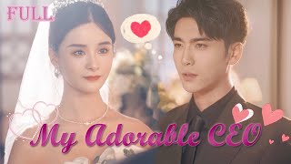 【FULL】Cinderella fell in Love with her Boss after a Fake Marriage with him [upl. by Aciras840]