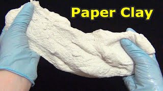 The Best Paper Clay Recipe without water  How to make paper clay for modeling [upl. by Neerbas]