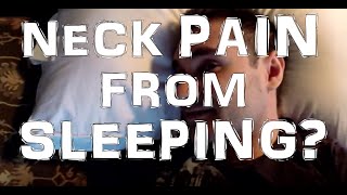 How To Prevent Neck Pain From Sleeping [upl. by Harley729]