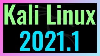 Kali Linux 20211 is out  See Whats New [upl. by Ophelie]