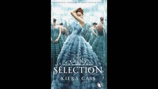 LA SELECTION  KIERA CASS  LIVRE AUDIO  CHAPITRES 1 A 10 [upl. by Adlai]