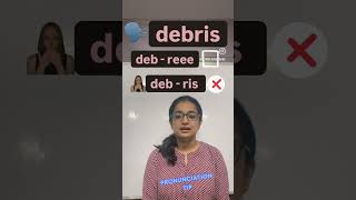 Correct pronunciation of the word ‘debris’  Improve English  IELTS  PTE  Basic conversation [upl. by Amabel109]