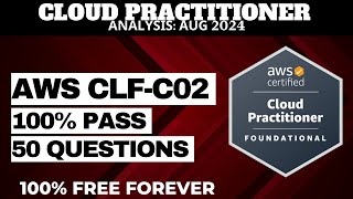 AWS Certified Cloud Practitioner Practice Questions  ANALYSIS AUG 2024 CLFC02 [upl. by Luht]