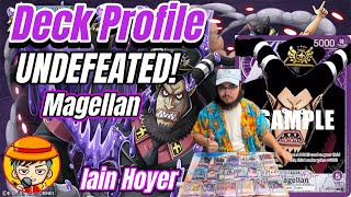 UNDEFEATED Magellan Deck Profile w Iain Hoyer One Piece TCG [upl. by Burner]