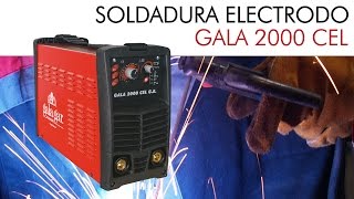 SOLDADURA DE ELECTRODO CELULÓSICO GALA 2000 CEL GE de Gala Gar [upl. by Rossen949]