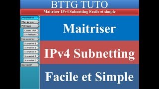 Maitriser IPv4 SubnettingPart 4 [upl. by Caprice]