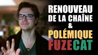 Renouveau de la Chaîne amp Polémique Fuzecat  interEDK 23 à 24 [upl. by Studnia]