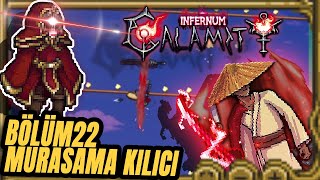 TERRARİA  CALAMİTY  İNFERNUM  MOD  REHBER  BÖLÜM 22 [upl. by Nnaeirelav481]