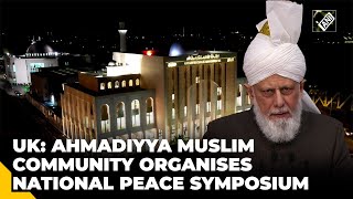 Ahmadiyya Muslim Community in UK organises National Peace Symposium amid escalating global conflicts [upl. by Anelaj]