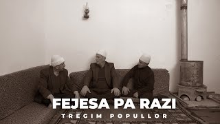 Tregim Popullor  Fejesa pa Razi [upl. by Naivart]