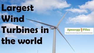 Worlds Largest Wind Turbines Top 5 [upl. by Ness]