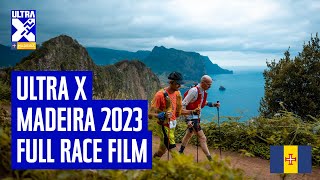 Ultra X Madeira 2023  Full race documentary [upl. by Siladnerb]