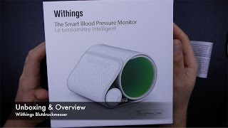 Unboxing amp Overview des Withings Blutdruckmessers [upl. by Ahsitil762]