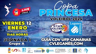 COPA PRINCESA VOLEIBOL 2024  GUÃA CDV UFP CANARIAS  CVLEGANÃ‰SCOM [upl. by Annat]