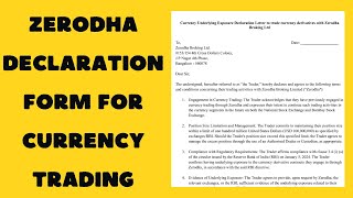 zERODHA DECLARATION FORM FOR CURRENCY TRADING usdinrusdinrtradingstrategyusdinrtrading [upl. by Mozes]