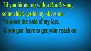 ARENA  BoB feat TI and Chris Brown  Lyrics Video [upl. by Dimitry545]