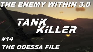 DCS A10C II Tank Killer The Enemy Within 30  Mission 14 The Odessa file [upl. by Attelahs707]