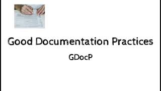 Good Documentation Practices [upl. by Harraf4]