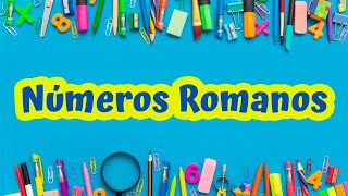 Numeros Romanos [upl. by Catharine]