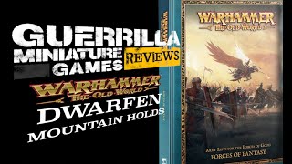 GMG Reviews  Warhammer The Old World  Forces of Fantasy Part 1  The Dwarfen Mountain Holds [upl. by Ahsikam650]