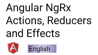 Angular NgRx Actions Reducers and Effects in English  Working with NgRx Effects [upl. by Nilrem]