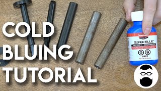 Bluing Steel Parts Tutorial [upl. by Malachi]