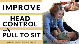 How to Improve Head Control in Babies with Pull To Sit Exercise [upl. by Martinez]