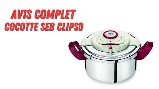 Cocotteminute Seb Clipso  Avis et Test complet [upl. by Anoed]