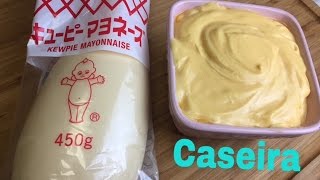 Receita de maionese caseira diferente cremosa kewpie [upl. by Ednalrim]