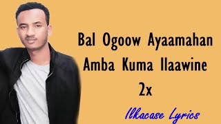 Xariir Ahmed Hees Cusub Bal Ogoow Ayaamahan 🎵 Lyrics  2018 [upl. by Helprin]