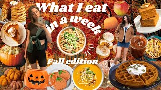 What I Eat In a Week ✨ 🍁 FALL EDITION 🍁✨ realistic  delicious snacks and desserts too [upl. by Atinrev431]