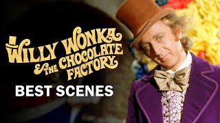 Willy Wonka and the Chocolate Factorys Best Scenes [upl. by Gnilyam591]