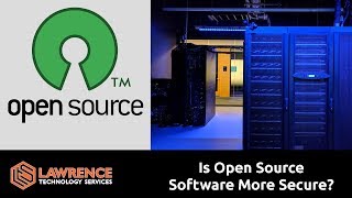 Is Open Source Software More Secure Than Proprietary Closed Source Software [upl. by Leticia]