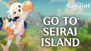 How to Go to Seirai Island in Genshin Impact 2024  Genshin Impact Tutorial [upl. by Boser]