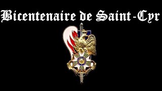 SaintCyr Bicentenaire  Chant de Promotion [upl. by Emma397]