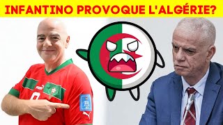 Infantino Fait Sensation avec le Maillot Marocain  LAlgérie sInsurge [upl. by Keating721]