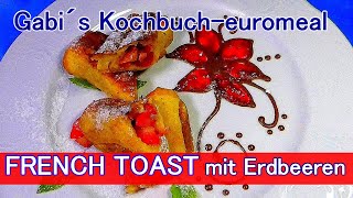 French toast  Erdbeerröllchen blitzschnell gemacht [upl. by Alisun758]