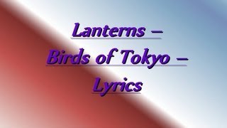 Birds of Tokyo  Lanterns  Lyrics [upl. by Ensoll]